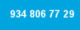 934 806 77 29